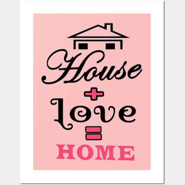 House Love Home Wall Art by Shop Ovov